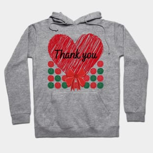 Thank you with Christmas theme Hoodie